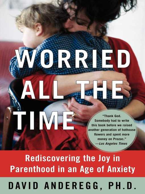 Title details for Worried All the Time by David Anderegg - Available